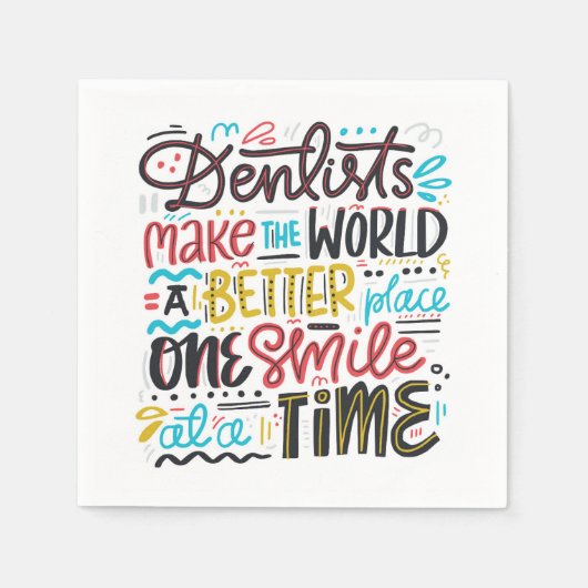 歯科医は世界をより良い場所にする スタンダードカクテルナプキン (正面)