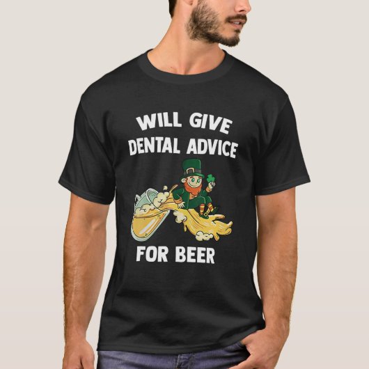 歯科医セントパトリック与えデーは歯科アドバイス Tシャツ (正面)
