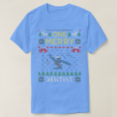 歯科医メリー医1人の醜いクリスマスSwe Tシャツ (デザイン正面)