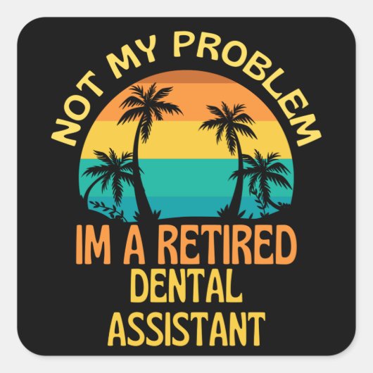 歯科医退職した師が私の問題を解決 スクエアシール (正面)