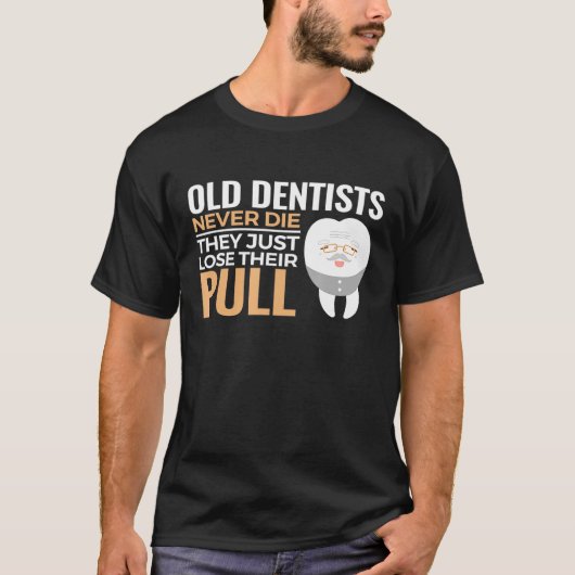 歯科医退職した歯科退職金の引き抜き Tシャツ (正面)