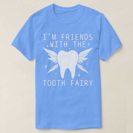 歯科学生補助衛生士歯妖精おもしろい Tシャツ (デザイン正面)