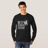 歯科最高の医の歯科の歯科医師歯牙 Tシャツ (正面フル)