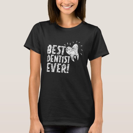 歯科最高の医の歯科の歯科医師歯牙 Tシャツ (正面)