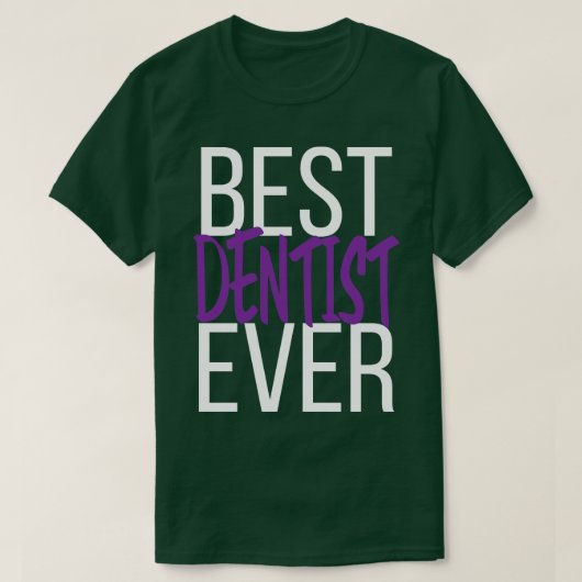 歯科最高の医Ever 4 Tシャツ (デザイン正面)