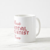 歯科最高の衛生士Ever歯リップタイポグラフィ コーヒーマグカップ (正面右)