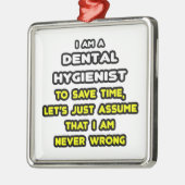 歯科衛生おもしろい士Tシャツ メタルオーナメント (左)
