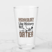 歴史のように汚い考古学 タンブラーグラス (正面)