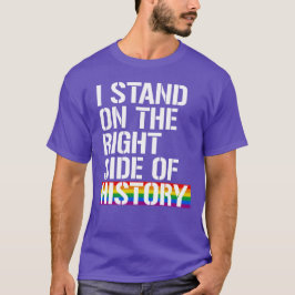 歴史の正しい側に立つ Tシャツ