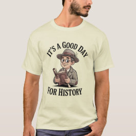 歴史の良い一日 – ビンテージ歴史家 Tシャツ