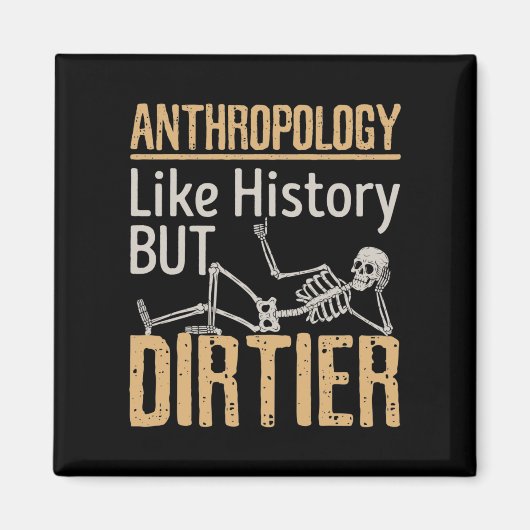 歴史は汚いが人類学 マグネット (正面)