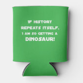 歴史もしが繰り返し出す僕は今の次元だ 缶クーラー (正面)