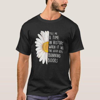 歴史上で善人がバンする時を教えてください Tシャツ
