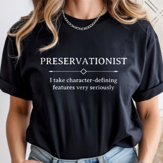 歴史保存、保存活動家のキャリア Tシャツ
