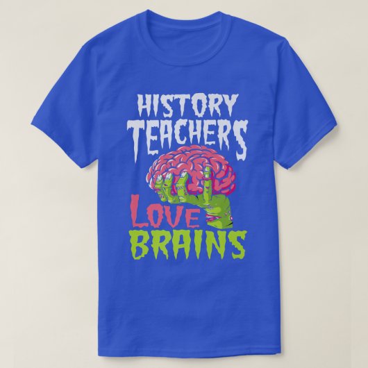 歴史先生ラブブレインズゾンビ先生学校 Tシャツ (デザイン正面)