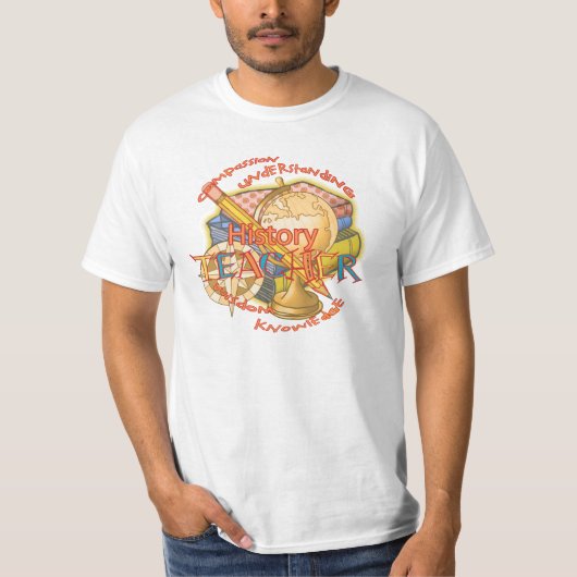 歴史教師のモットーTシャツ Tシャツ (正面)