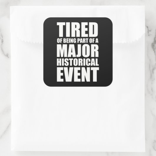 歴史的なイベントの一員であることに飽き専攻のている スクエアシール (バッグ)