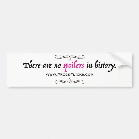 歴史-バンパーステッカーにスポイラーがありません バンパーステッカー (正面)
