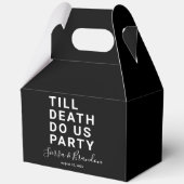 死おもしろいが我々のパーティーや婚約結婚を行うまで フェイバーボックス (正面)