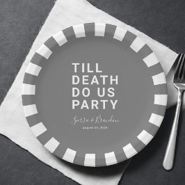 死おもしろいが我々のパーティーや婚約結婚を行うまで ペーパープレート