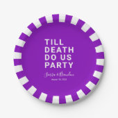 死おもしろいが我々のパーティーや婚約結婚を行うまで ペーパープレート (正面)