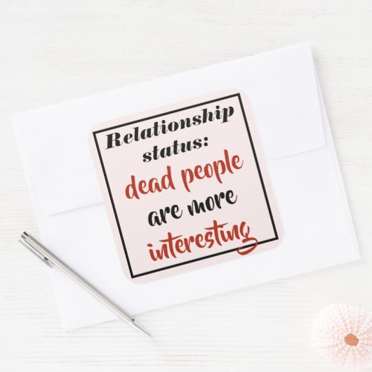 死おもしろいんだ人の方が面白い スクエアシール (封筒)