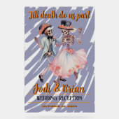 死が我々のハロウィン結婚の アクリルサイン (正面)