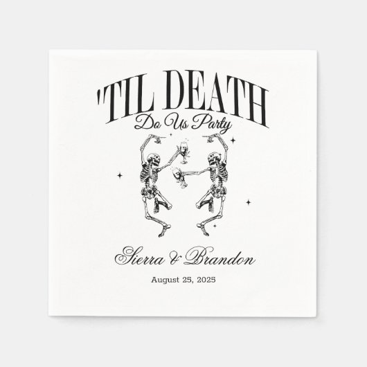 死が我々のパーティーパーソナライズされたの結婚ナプキン スタンダードカクテルナプキン (正面)