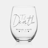 死が我々の一部となるま結婚で ステムなしワイングラス (正面)
