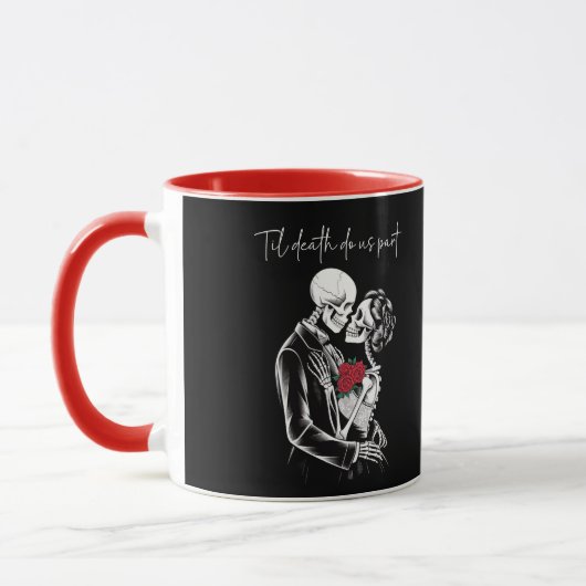 死が我々の一部になるまでスケートンラバー マグカップ (左)