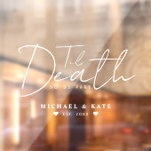 死が我々の一部を白結婚く ウィンドウサイン (シート2)