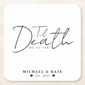死が我々の一部を白結婚く スクエアペーパーコースター (正面)