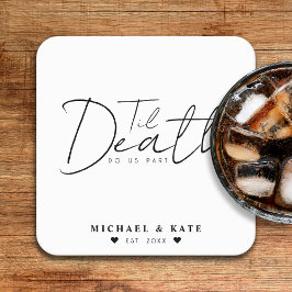 死が我々の一部を白結婚く スクエアペーパーコースター