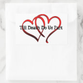 死が我々の一部シールを行うまで 長方形シール (バッグ)