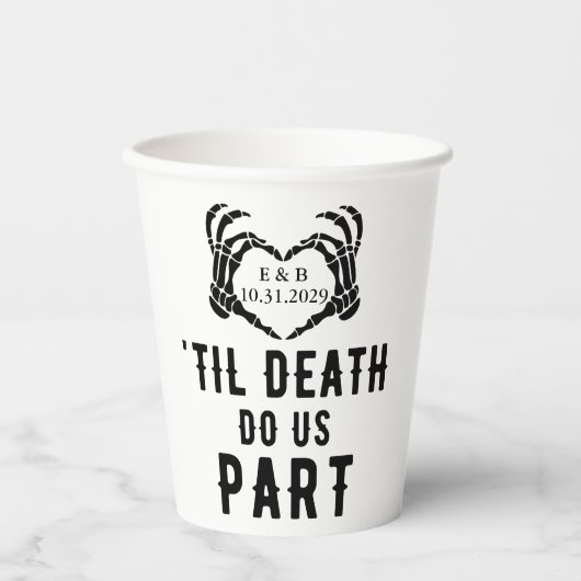 死が我々の骨の一部となるま結婚で 紙コップ (正面)
