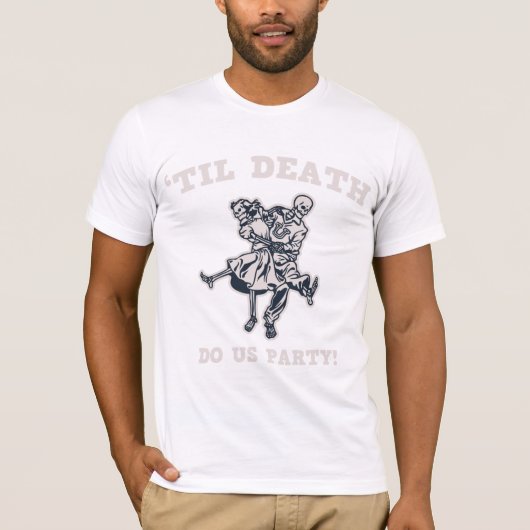 死が我々を救うまで Tシャツ (正面)