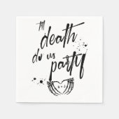 死が私たちパーティー結婚式の引き出物 スタンダードカクテルナプキン (正面)