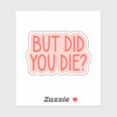 死ななかったけど？面白い看護師、救急隊員 シール (シート)