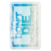 死なな疑問に思い |やる気を起こさせる引用文 マグネット (縦)