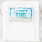 死なな疑問に思い |やる気を起こさせる引用文 長方形シール (バッグ)