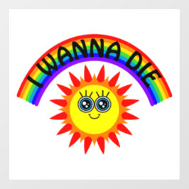 死にたい – 虹の笑顔の太陽 ウィンドウサイン