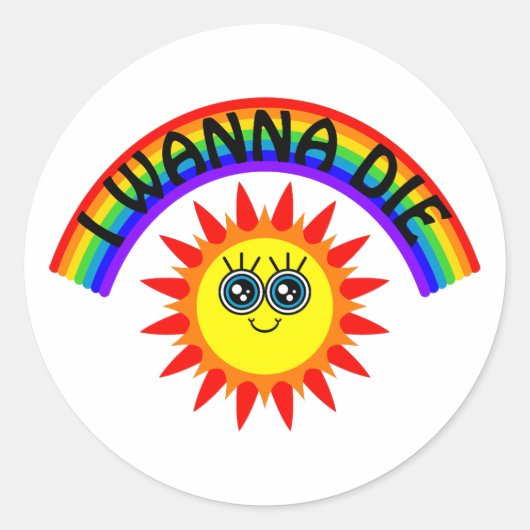 死にたい – 虹の笑顔の太陽 ラウンドシール (正面)