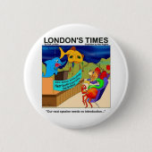 死に近い経験おもしろい魚釣りギフト&ティー 缶バッジ (正面)