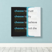 死ぬのではなく信頼し信じてやる キャンバスプリント (インサイチュ (ウッドフロア))