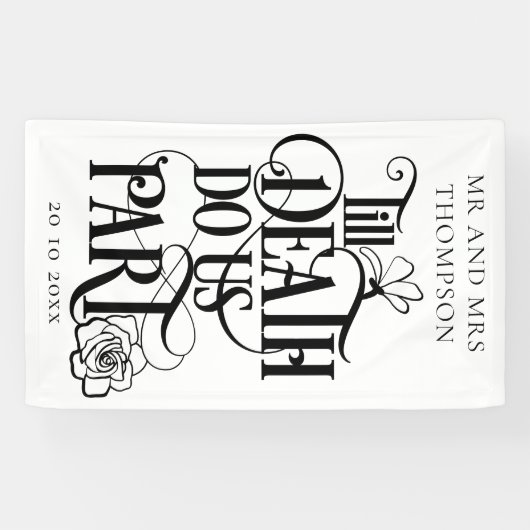 死ぬまでゴシックの旗結婚を掲げる 横断幕 (横)