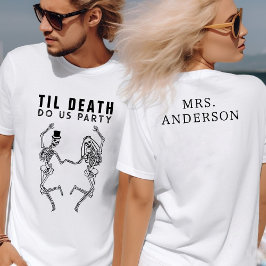 死ぬまでパーティしよう スケルトン新婦新郎  ブラコン・ハプコン Tシャツ
