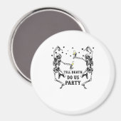 死ぬまでパーティしよう スケルトン花嫁のテーマ マグネット (正面/裏面)