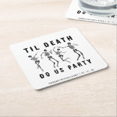 死ぬまでパーティしよう スケルトン ブラコン・ハプコン スクエアペーパーコースター (アングル)