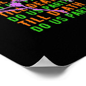 死ぬまでパーティしよう ハロウィン婚約のユーモア ポスター (角)