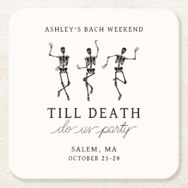 死ぬまでパーティしよう！ ブライズメイドの週末 スクエアペーパーコースター
